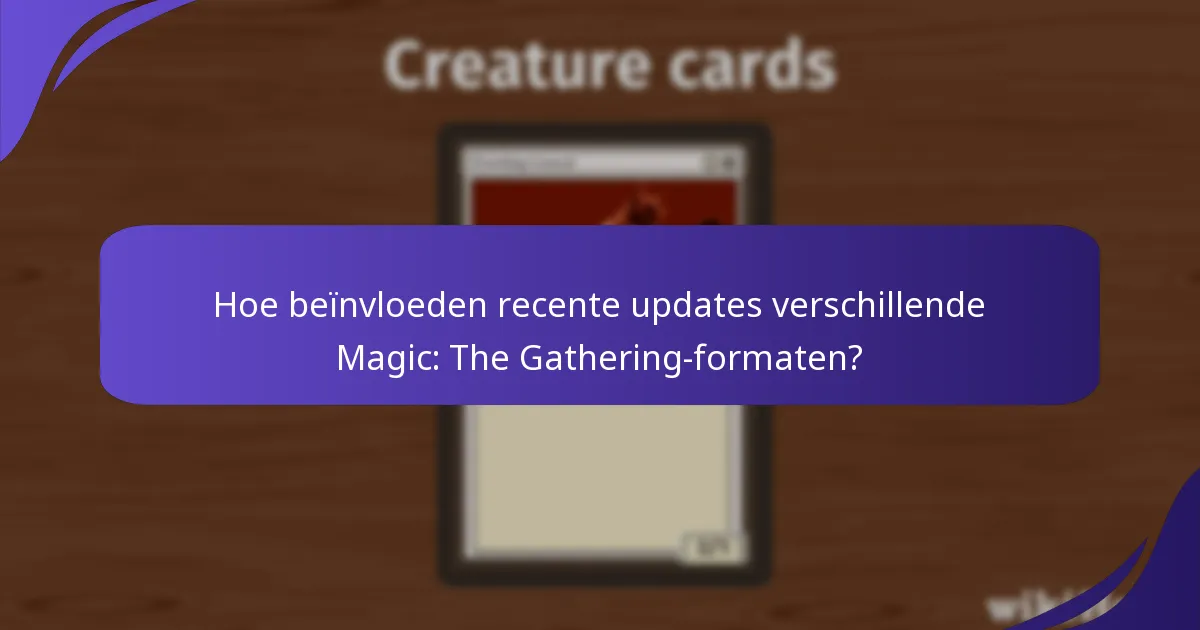 Welke kaarten zijn recentelijk verboden in Magic: The Gathering?