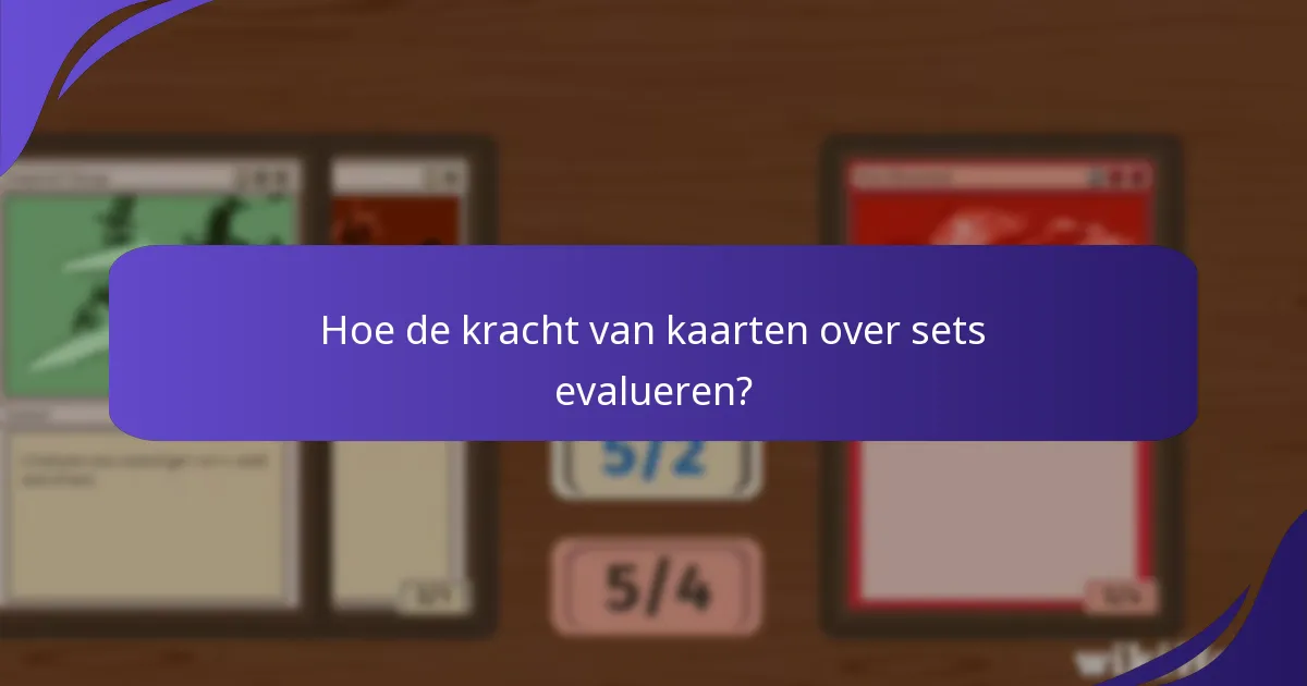 Hoe beïnvloeden nieuwe sets de competitieve meta?