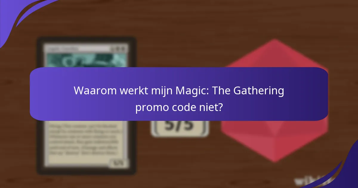 Wat moet ik doen als mijn promo code wordt afgewezen?