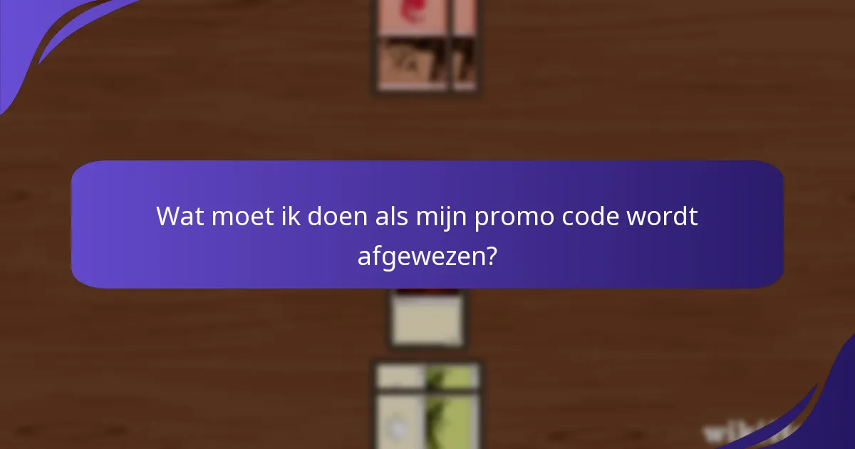 Waar kan ik ondersteuningsbronnen voor promo codes vinden?