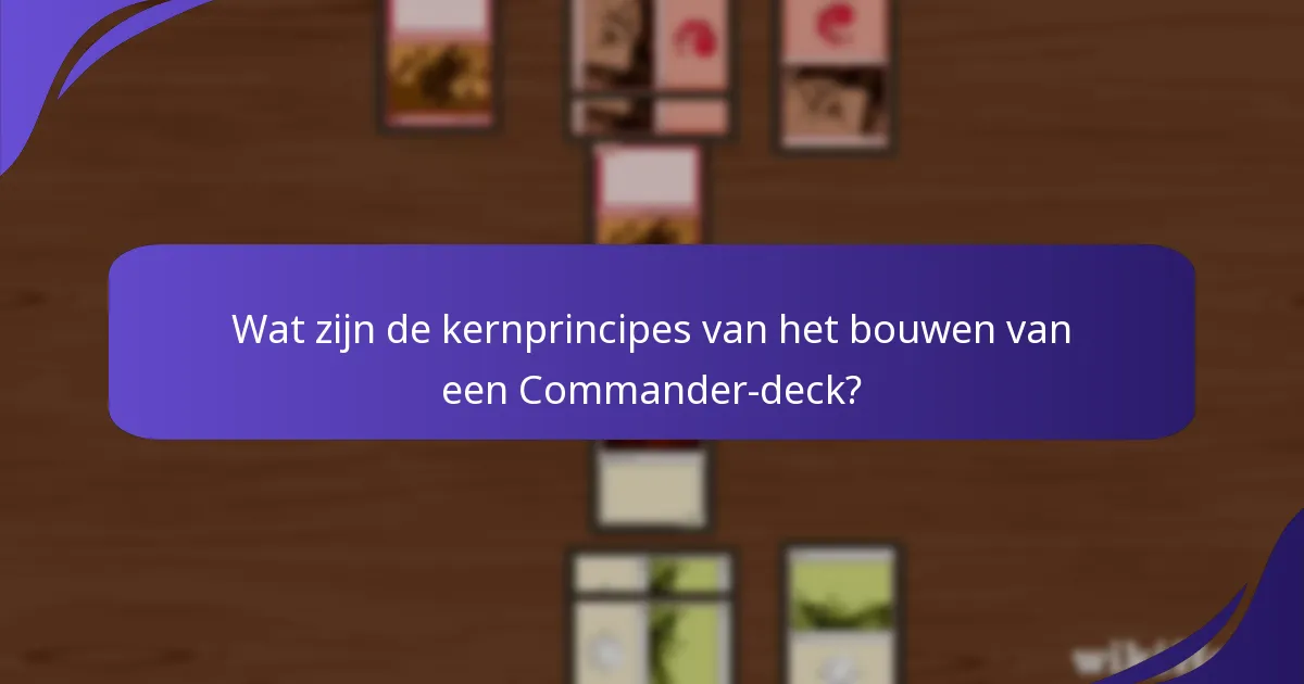 Wat zijn effectieve gameplaystrategieën in Commander?